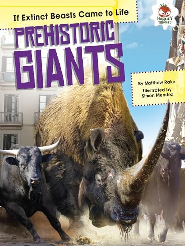 Prehistoric Giants - 9781512411614 by Matthew Rake, Simon Mendez, 9781512411614