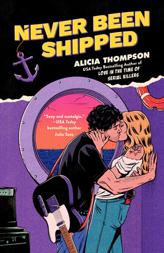 Never Been Shipped by Alicia Thompson, 9780593640951
