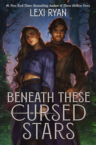Beneath These Cursed Stars - 9780063311916 by Lexi Ryan