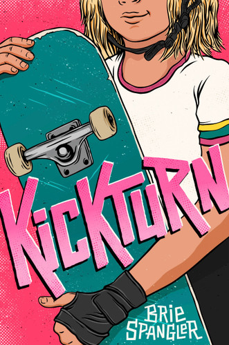 Kickturn by Brie Spangler, 9798217024117