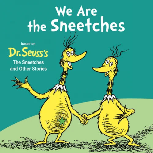 We Are the Sneetches by Random House, Tom Brannon, 9780593905883