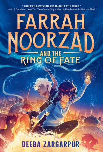 Farrah Noorzad and the Ring of Fate - 9780593564448 by Deeba Zargarpur, 9780593564448