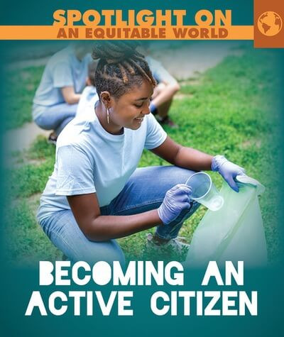 Becoming an Active Citizen by Mary Ratzer, 9781499477382
