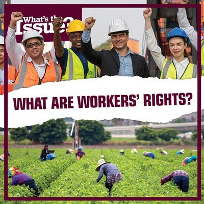 What Are Workers' Rights? by Jennifer Lombardo, 9781534547858