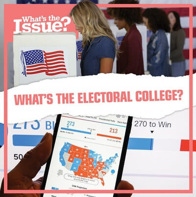 What's the Electoral College? by Donna Reynolds, 9781534547889