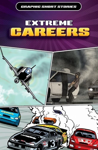 Extreme Careers by David West, Gary Jeffrey, 9781499476712