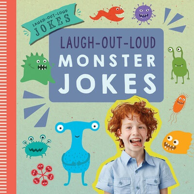 Laugh-Out-Loud Monster Jokes by Caitie McAneney, 9781538396919
