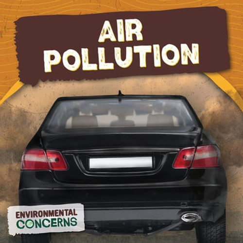 Air Pollution - 9781499447484 by E.C. Andrews, 9781499447484