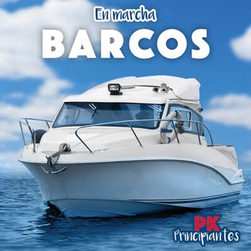 Barcos (Boats) by Ursula Pang, 9781499447859 Barcos (Boats) by Ursula Pang, 9781499447859