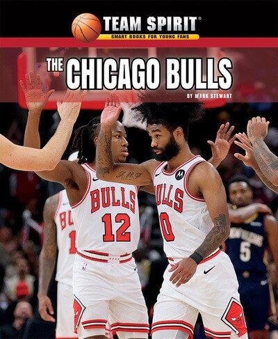 The Chicago Bulls - 9781684500765 by Mark Stewart, 9781684500765