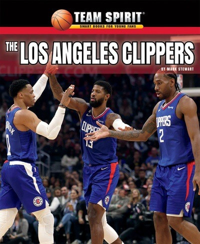 The Los Angeles Clippers by Mark Stewart, 9781684500840