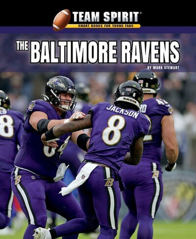 The Baltimore Ravens - 9781684501038 by Mark Stewart, 9781684501038