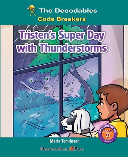 Tristen's Super Day with Thunderstorms - 9781684502158 by Marla Tomlinson, 9781684502158