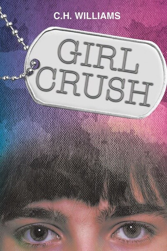 Girl Crush - 9781978597693 by C. H. Williams, 9781978597693