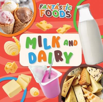 Milk and Dairy - 9781499449112 by E.C. Andrews, 9781499449112