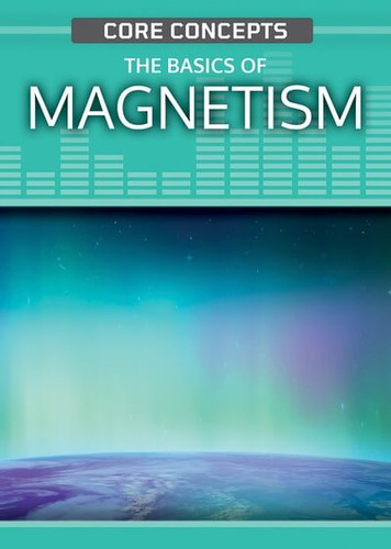 The Basics of Magnetism - 9781499478051 by Christopher Cooper, 9781499478051