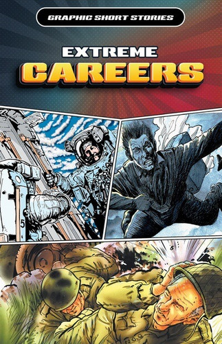 Extreme Careers, Part 2 - 9781499478211 by Gary Jeffrey, Rob Shone, 9781499478211