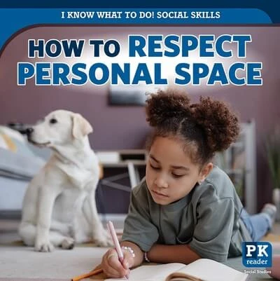 How to Respect Personal Space - 9781499450576 by Caitie McAneney, 9781499450576