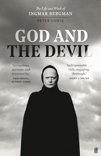 God and the Devil (The Life and Work of Ingmar Bergman) - 9780571370917 by Peter Cowie, 9780571370917