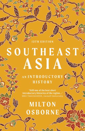Southeast Asia (An Introductory History) - 9781760877132 by Milton Osborne, 9781760877132