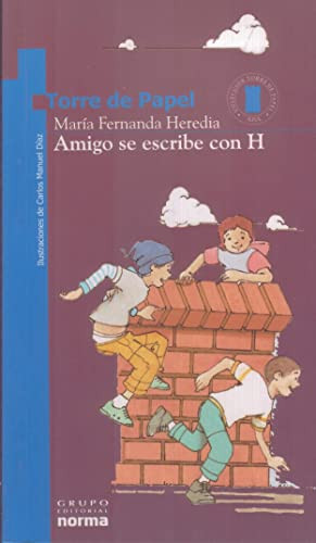 Amigo se escribe con H by María Fernanda Heredia, 9789580471608