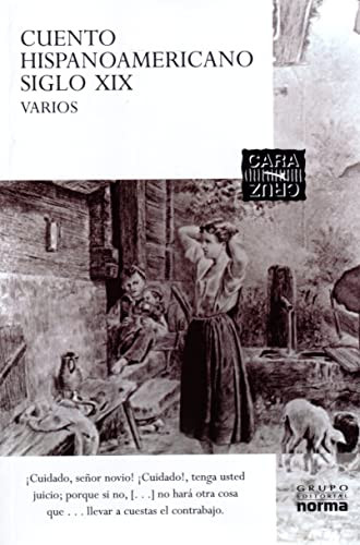 Cuento hispanoamericano siglo XIX by Various Authors, 9789580471356 Cuento hispanoamericano siglo XIX by Various Authors, 9789580471356