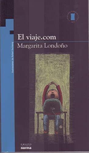 El viaje.com by Margarita Londoño, 9789580498469