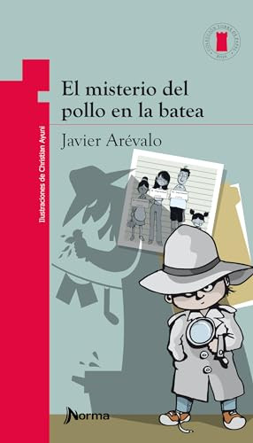El misterio del pollo en la batea by Javier Arévalo, 9789587760071