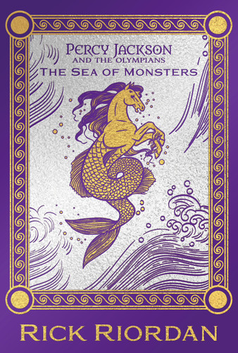 Percy Jackson and the Olympians The Sea of Monsters Deluxe Collector's Edition by Rick Riordan, 9781368115711