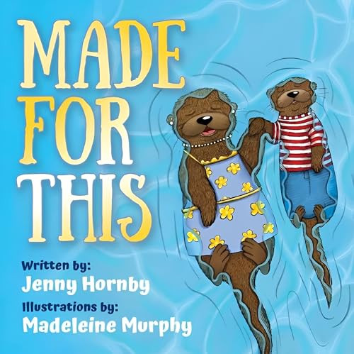 Made For This by Jenny Hornby, Madeleine Murphy, 9781636985626