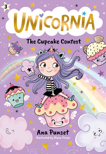 Unicornia: The Cupcake Contest by Ana Punset, Diana Vicedo, 9781536241020