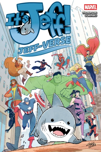 It's Jeff: Jeff-Verse by Kelly Thompson, Gurihiru, 9781302961695