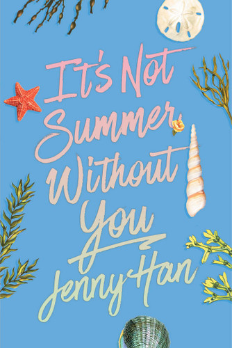It's Not Summer Without You (Deluxe Edition) by Jenny Han, 9781665983228