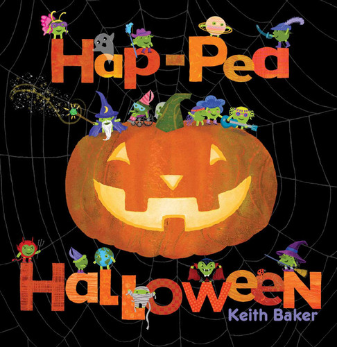 Hap-Pea Halloween by Keith Baker, Keith Baker, 9781665940269