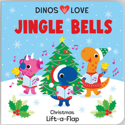Dinos Love Jingle Bells by Christine  Sheldon, Pterry Redwing, Cottage Door Press, 9798890192462