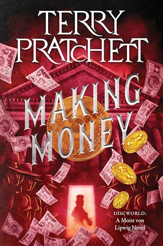 Making Money (A Discworld Novel) by Terry Pratchett, 9780063393325