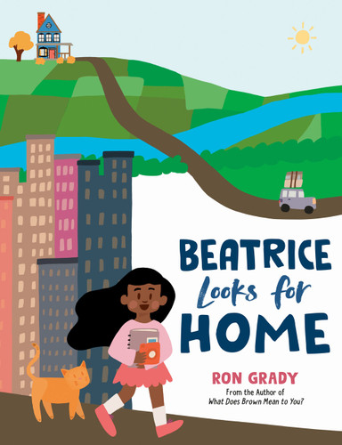 Beatrice Looks for Home by Ron Grady, Ron Grady, 9780593696354