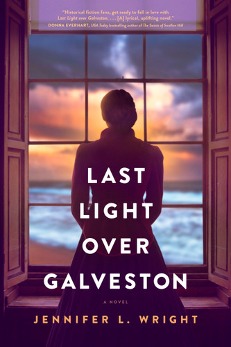 Last Light over Galveston by Jennifer L. Wright, 9781496477613