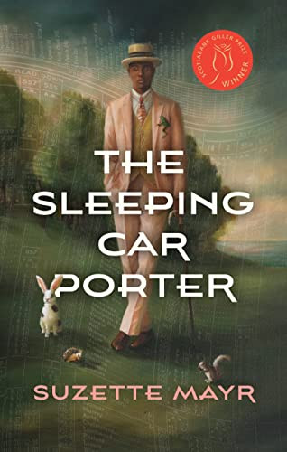 The Sleeping Car Porter by Suzette Mayr, 9781552454589