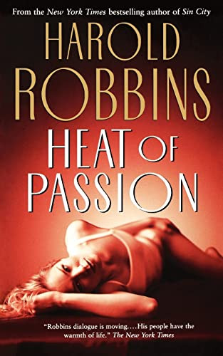 Heat of Passion by Harold Robbins, 9780765337016 Heat of Passion by Harold Robbins, 9780765337016
