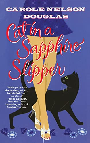 Cat in a Sapphire Slipper (A Midnight Louie Mystery) by Carole Nelson Douglas, 9781250163677