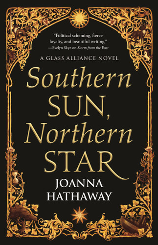 Southern Sun, Northern Star by Joanna Hathaway, 9780765396488 Southern Sun, Northern Star by Joanna Hathaway, 9780765396488