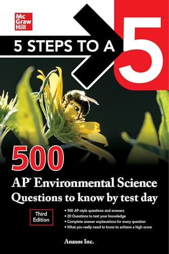 5 Steps to a 5: 500 AP Environmental Science Questions to Know by Test Day, Third Edition by Inc. Anaxos, NA, 9781260474787