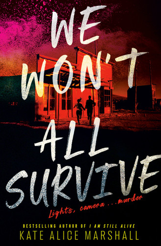 We Won't All Survive by Kate Alice Marshall, 9780593691830