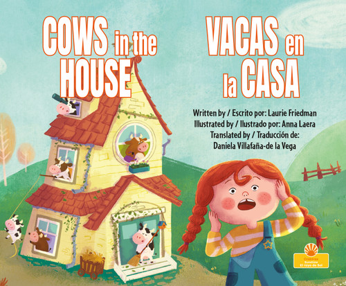 Vacas en la casa (Cows in the House) Bilingual Eng/Spa by Laurie Friedman, Anna Laera, 9781039869301