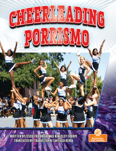 Porrismo (Cheerleading) Bilingual Eng/Spa by Thomas Kingsley Troupe, 9781039869325