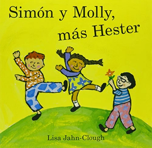 Simón y Molly, más Hester (Unit 5, Book 21) (Read Aloud Grade K) (Spanish Edition) by Reading, 9780547132587