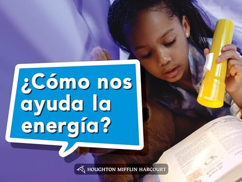 Book 014: ¿Cómo nos ayuda la energía? (Leveled Reader, On Level Grade K) (Spanish Edition) by HMH HMH, 9780544075894