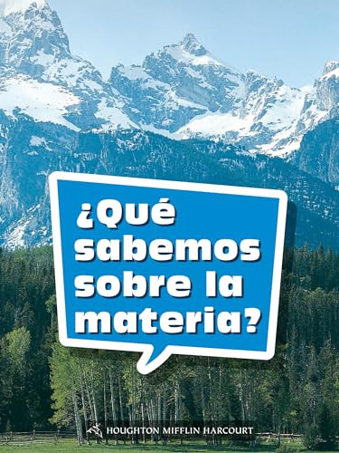 Book 043: ¿Qué sabemos sobre la materia? (Leveled Reader, On Level Grade 1) (Spanish Edition) by HMH HMH, 9780544076235