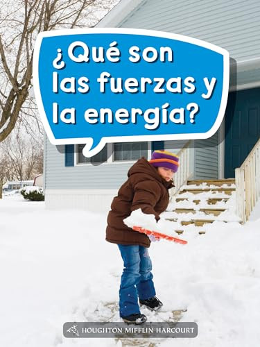 Book 044: ¿Qué son las fuerzas y la energía? (Leveled Reader, On Level Grade 1) (Spanish Edition) by HMH HMH, 9780544076259
